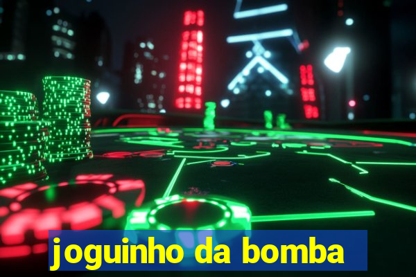 joguinho da bomba